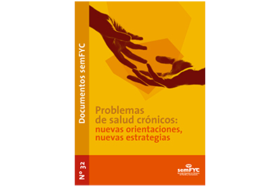 Doc 32. Problemas de salud crónicos: nuevas orientaciones, nuevas estrategias